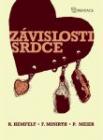 Závislosti srdce Závislosti srdce