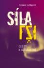 Síla lži - Cesty k uzdravení Síla lži - Cesty k uzdravení