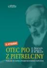 Otec Pio z Pietrelciny - 2. vydání Otec Pio z Pietrelciny - 2. vydání